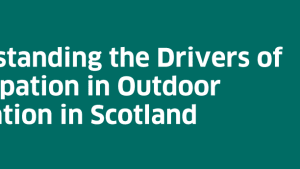 Report published on outdoor participation in Scotland